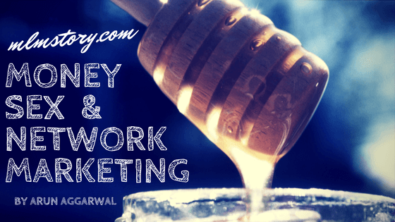 money sex and network marketing